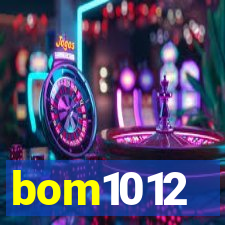 bom1012