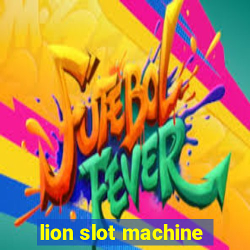 lion slot machine