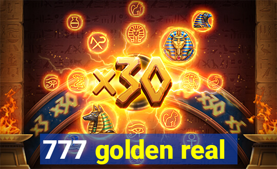 777 golden real