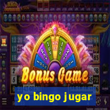 yo bingo jugar