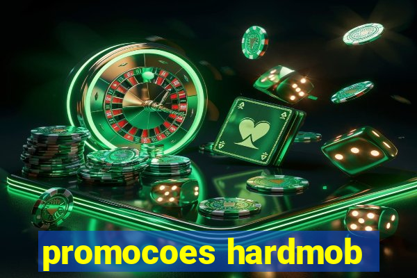 promocoes hardmob