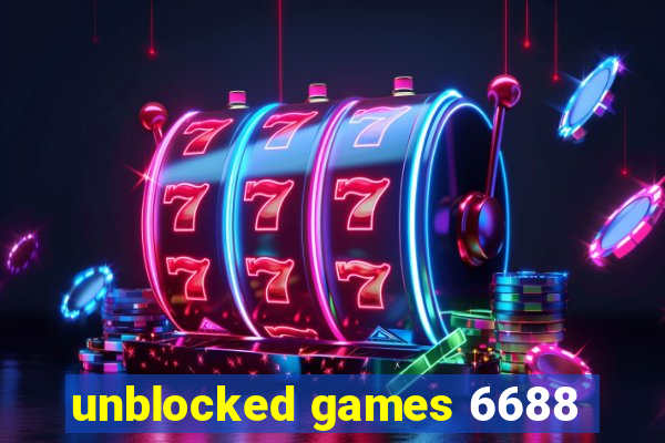 unblocked games 6688