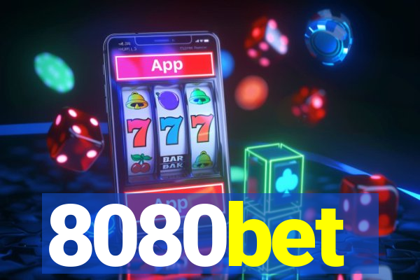 8080bet