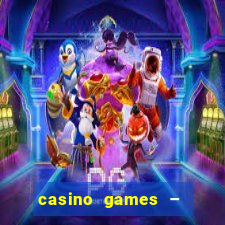 casino games – halloween week