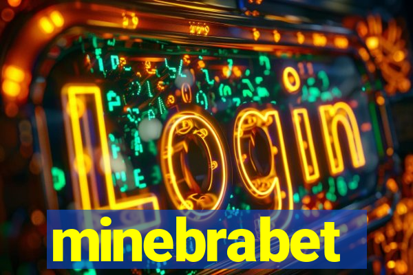 minebrabet