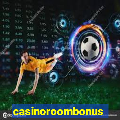 casinoroombonus