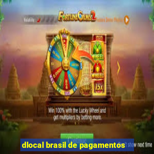 dlocal brasil de pagamentos