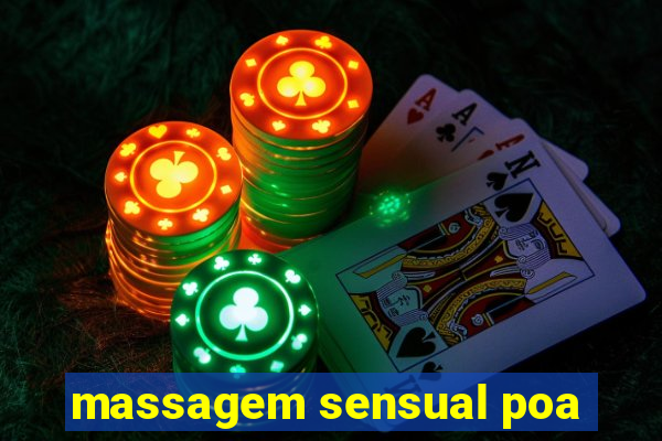 massagem sensual poa