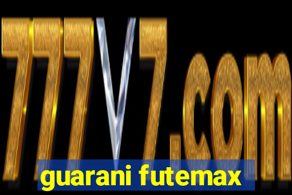 guarani futemax