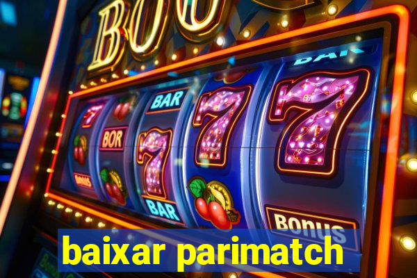 baixar parimatch