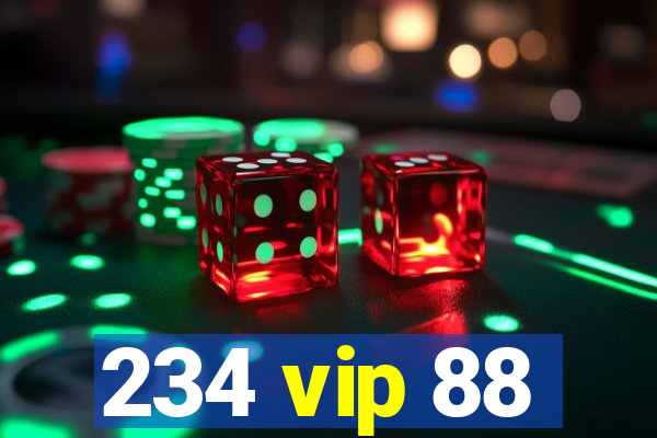 234 vip 88