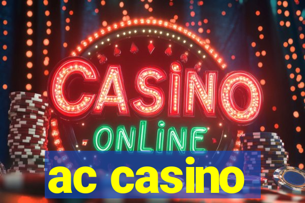 ac casino