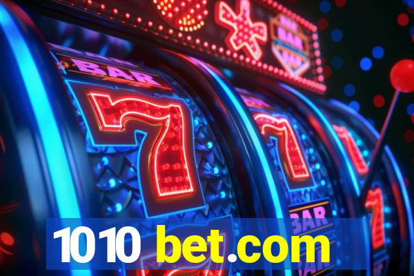 1010 bet.com