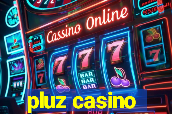 pluz casino