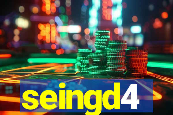 seingd4