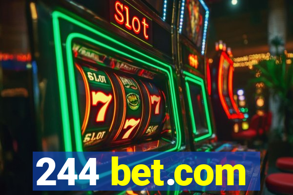 244 bet.com