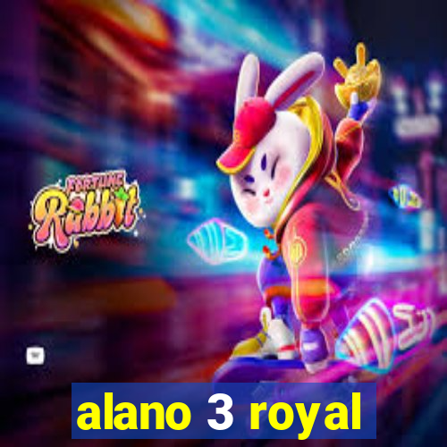 alano 3 royal