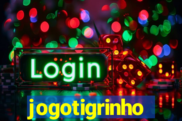 jogotigrinho