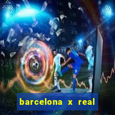 barcelona x real madrid multicanais