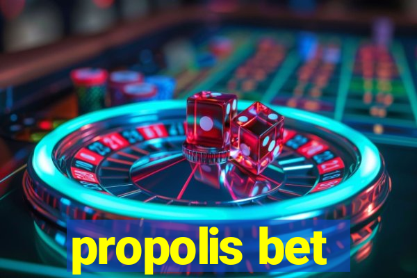 propolis bet