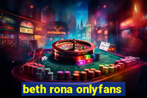 beth rona onlyfans