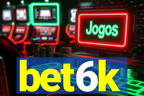 bet6k