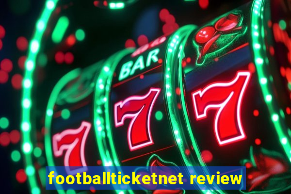 footballticketnet review