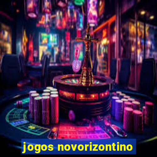 jogos novorizontino