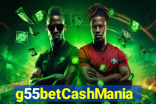 g55betCashMania