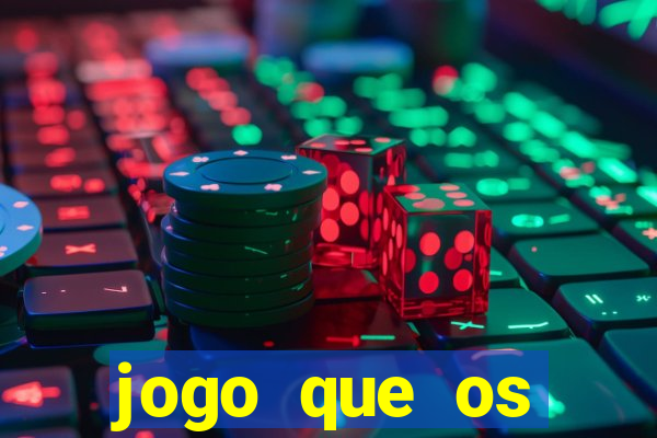 jogo que os famosos jogam para ganhar dinheiro