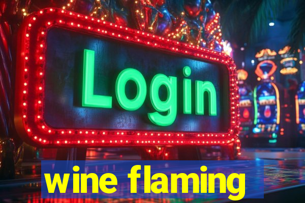 wine flaming