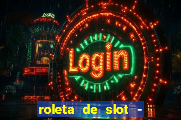 roleta de slot - estoril club