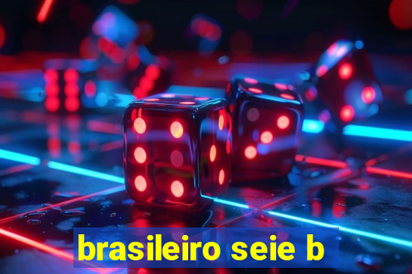 brasileiro seie b