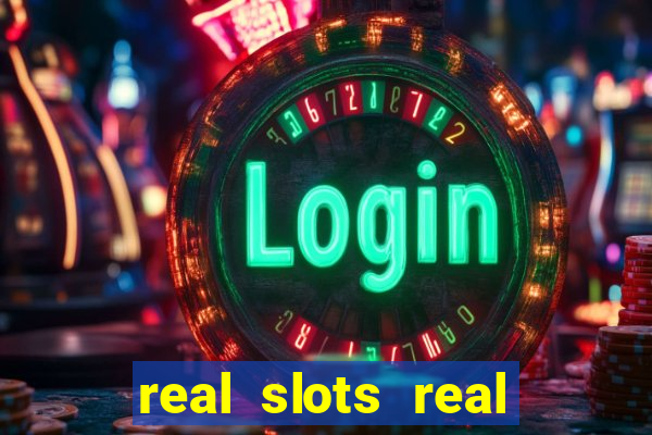 real slots real money online