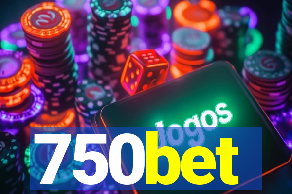 750bet