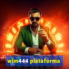 wim444 plataforma