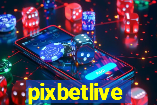 pixbetlive