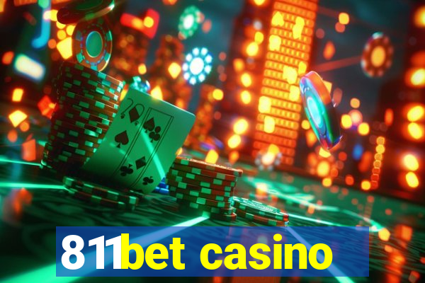 811bet casino