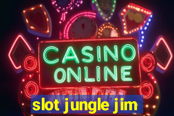 slot jungle jim