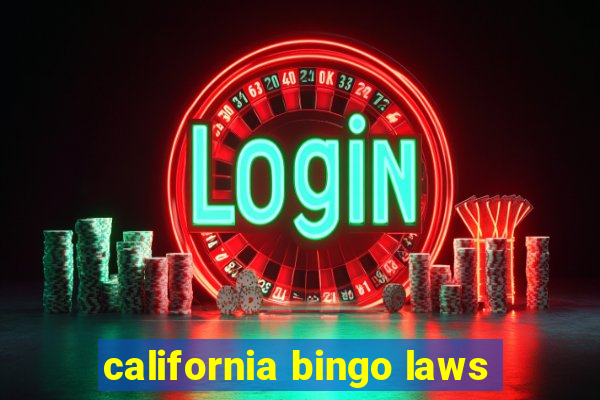 california bingo laws