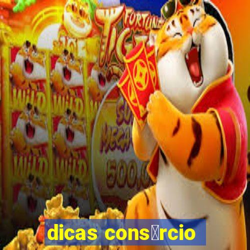 dicas cons贸rcio