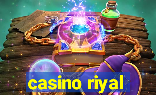 casino riyal