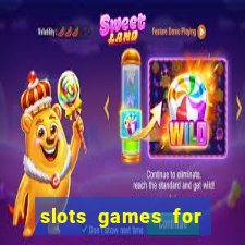 slots games for free fun