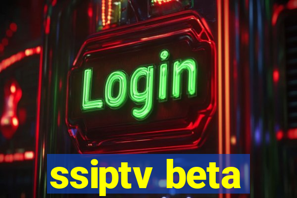 ssiptv beta