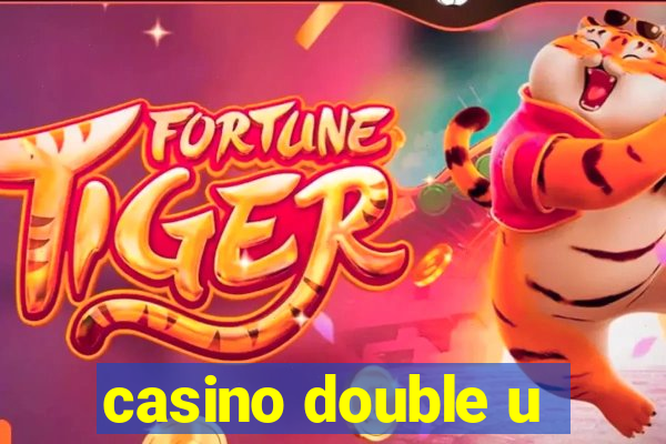 casino double u