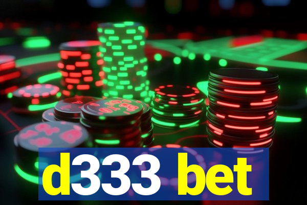 d333 bet