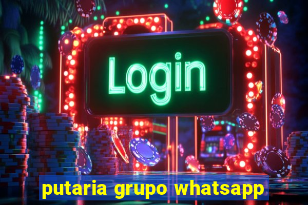 putaria grupo whatsapp