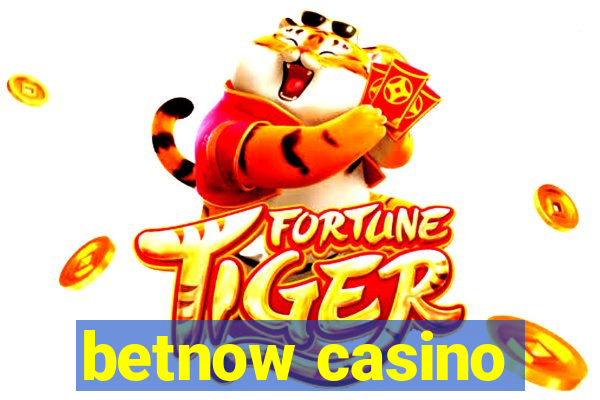 betnow casino