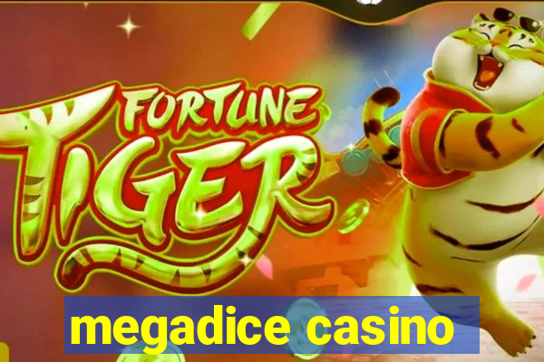 megadice casino