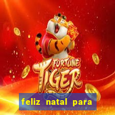 feliz natal para imprimir e recortar